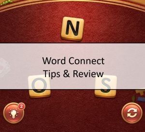Word Connect Word Game Review, Hints & Tips