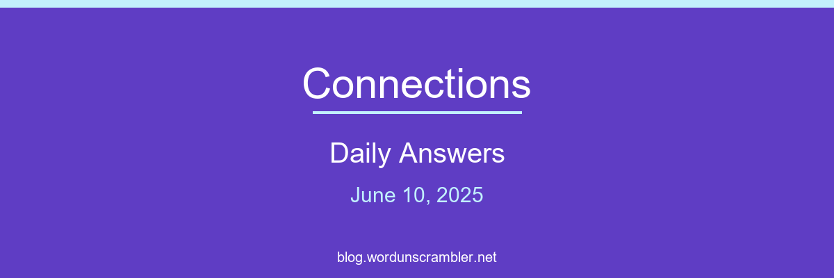 Connections Daily Answers