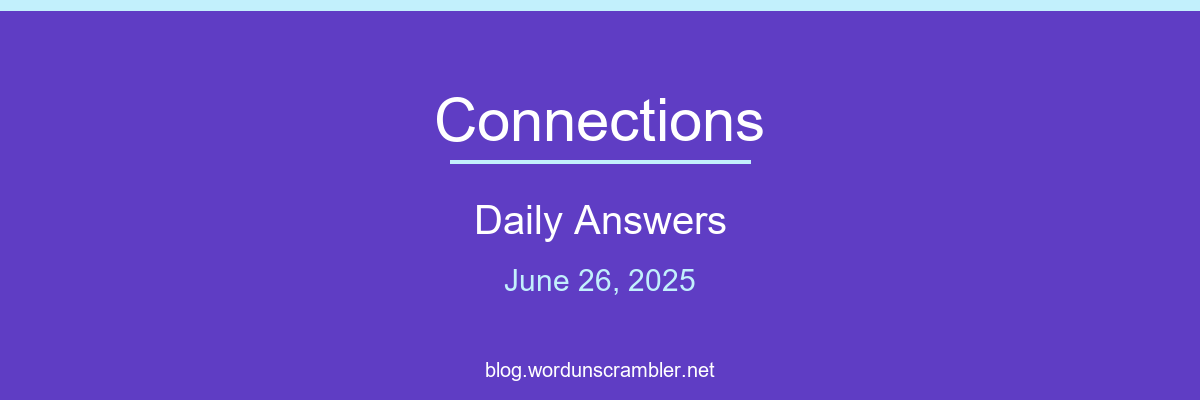 Connections Daily Answers