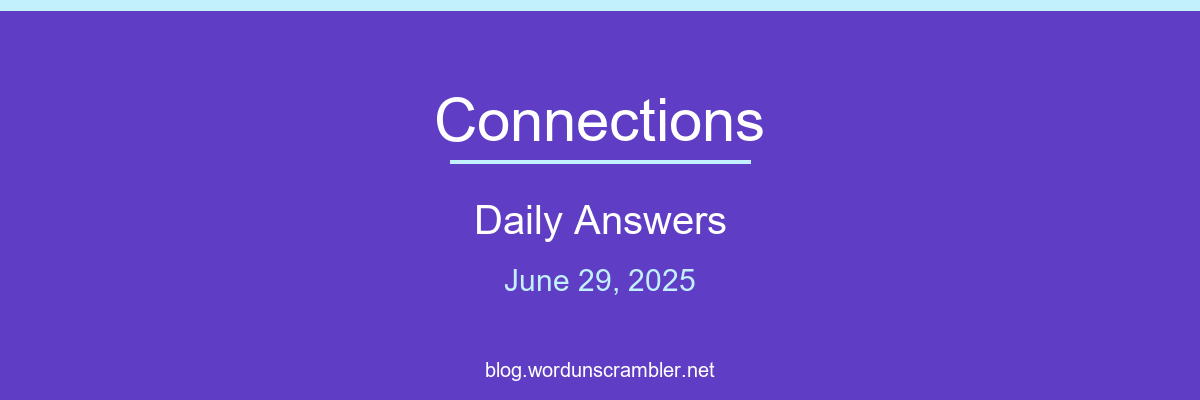 Connections Daily Answers