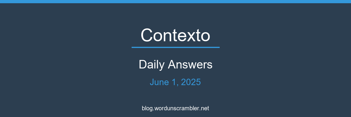 Contexto Daily Answers