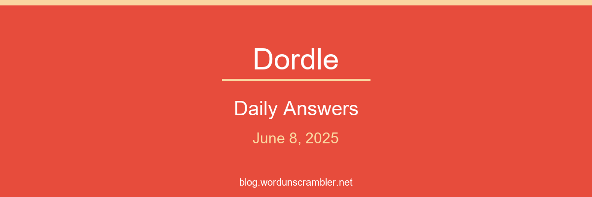 Dordle Daily Answers
