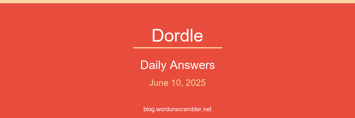 Dordle Daily Answers