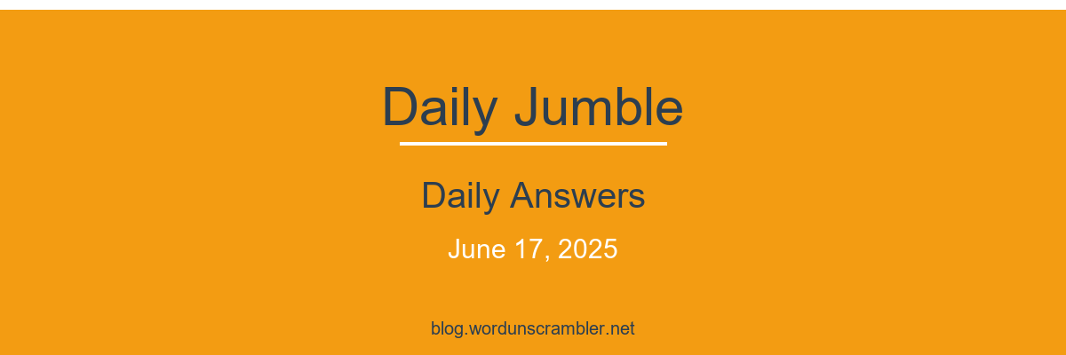 Daily Jumble Daily Answers