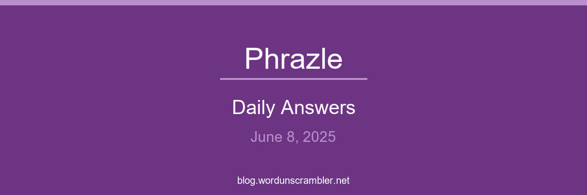 Phrazle Daily Answers