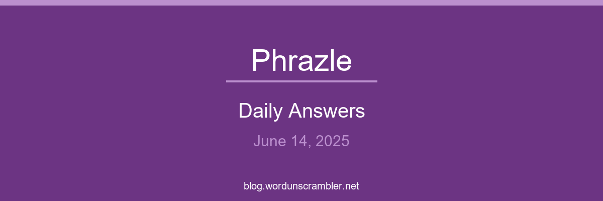 Phrazle Daily Answers