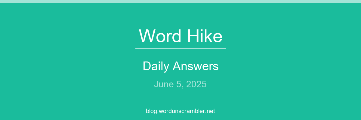 Word Hike Daily Answers