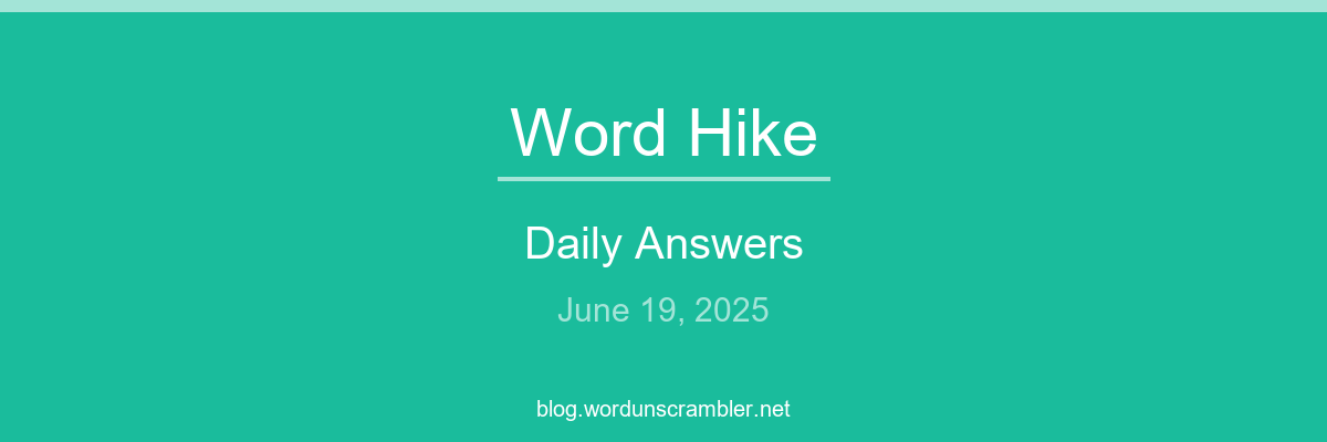 Word Hike Daily Answers