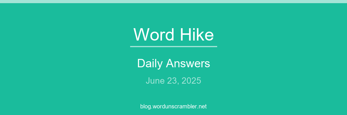 Word Hike Daily Answers
