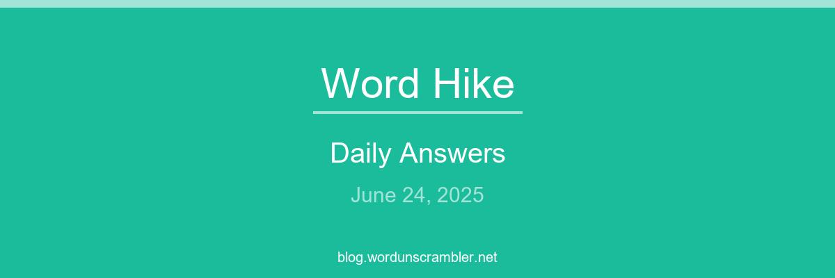Word Hike Daily Answers