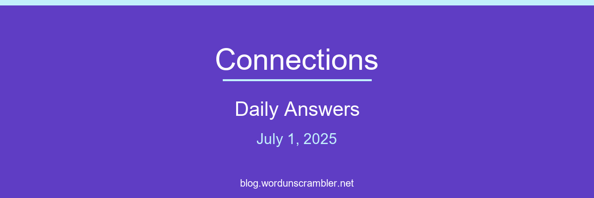 Connections Daily Answers