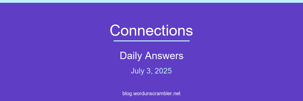 Connections Daily Answers