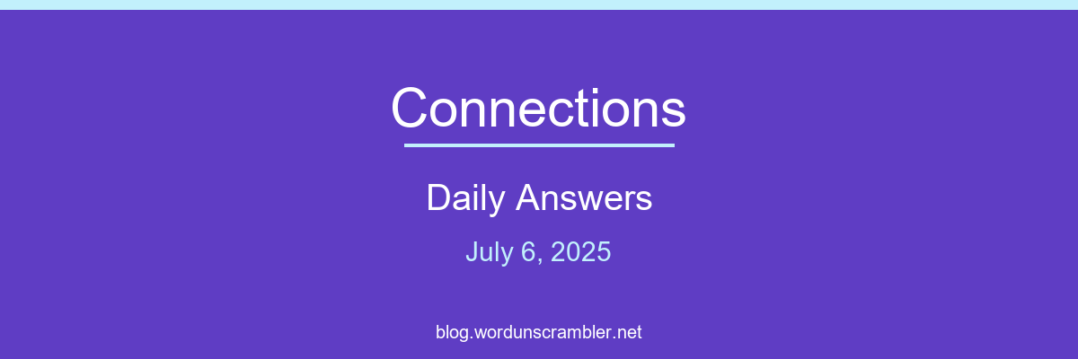 Connections Daily Answers
