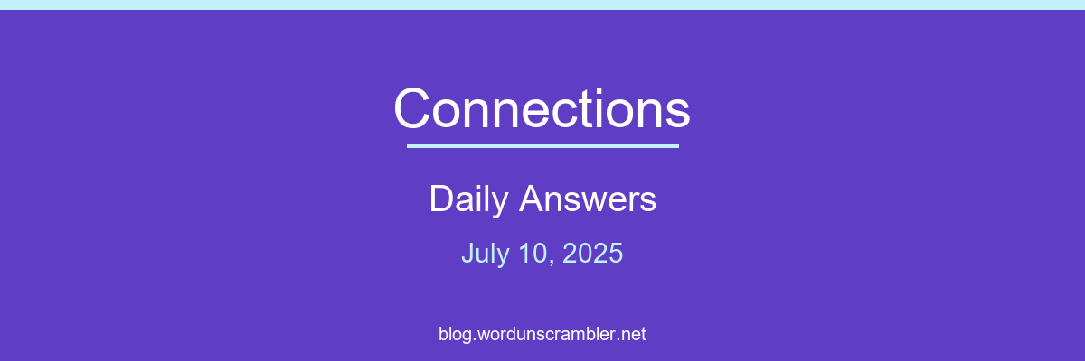 Connections Daily Answers
