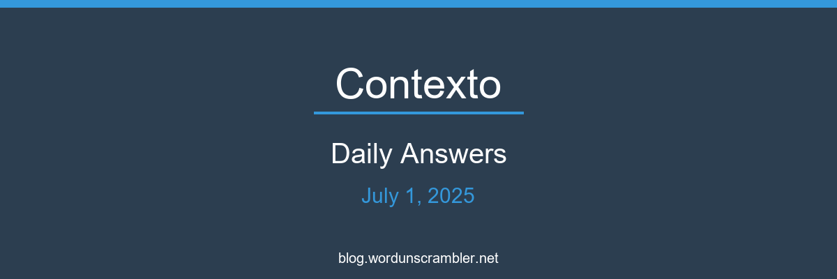 Contexto Daily Answers