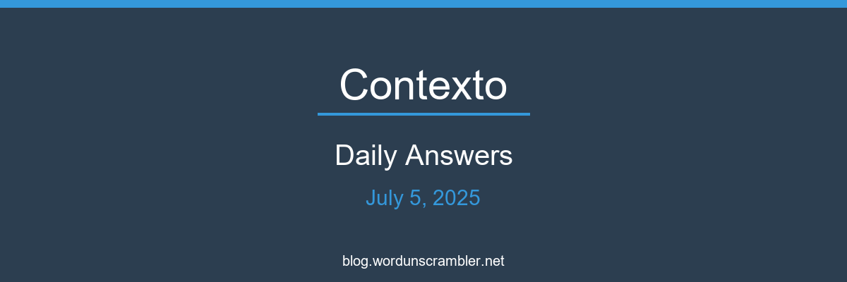 Contexto Daily Answers