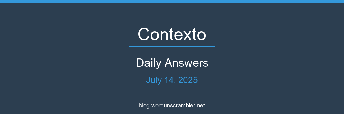 Contexto Daily Answers