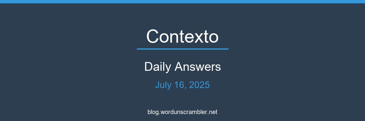 Contexto Daily Answers