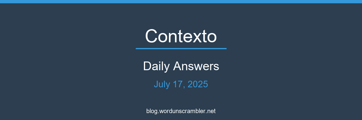 Contexto Daily Answers