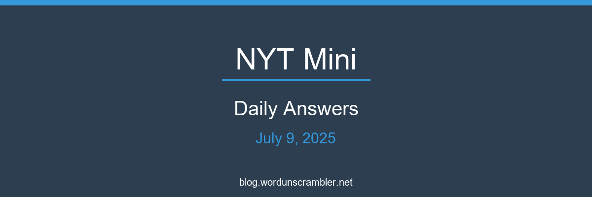NYT Mini Daily Answers