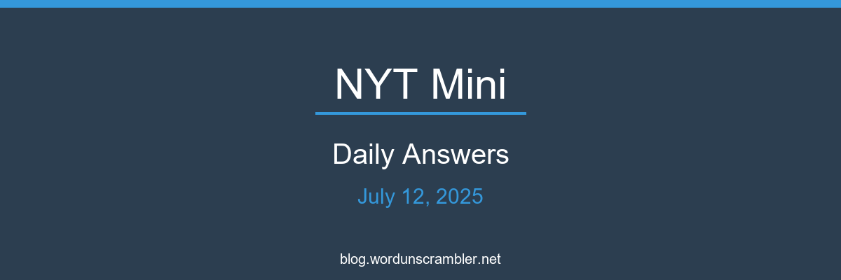 NYT Mini Daily Answers