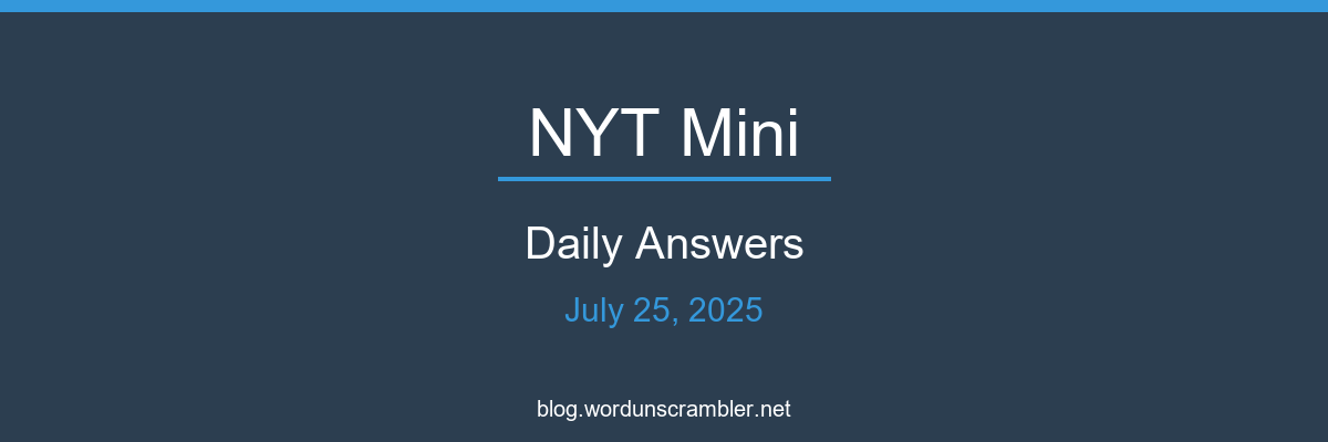 NYT Mini Daily Answers