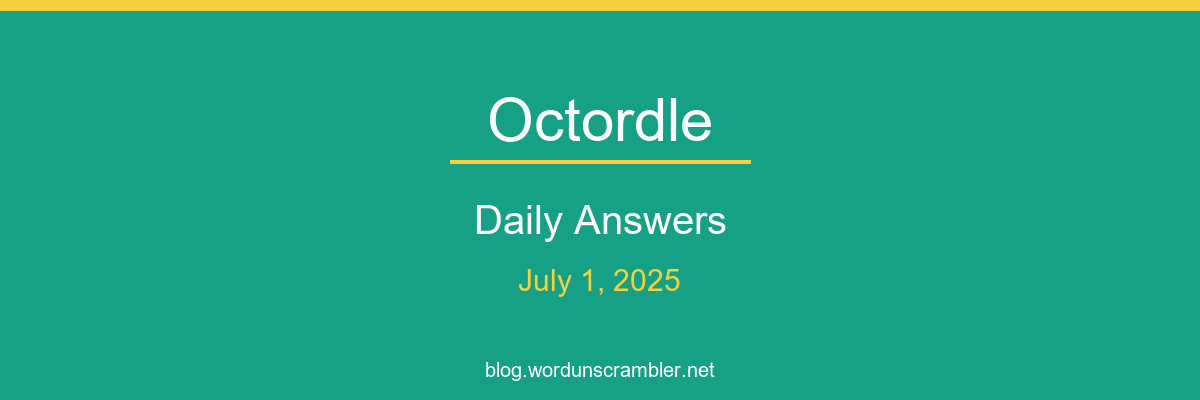 Octordle Daily Answers