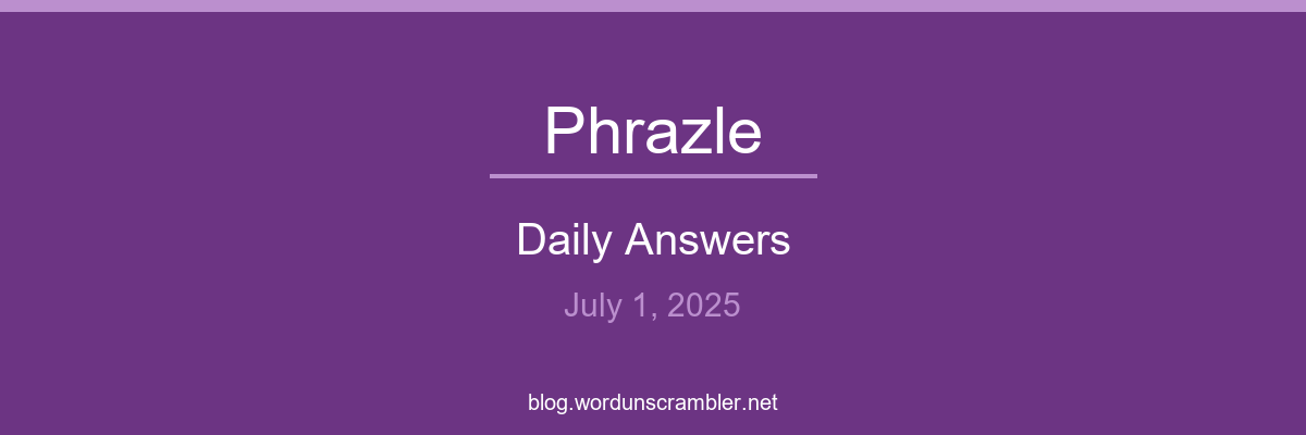 Phrazle Daily Answers