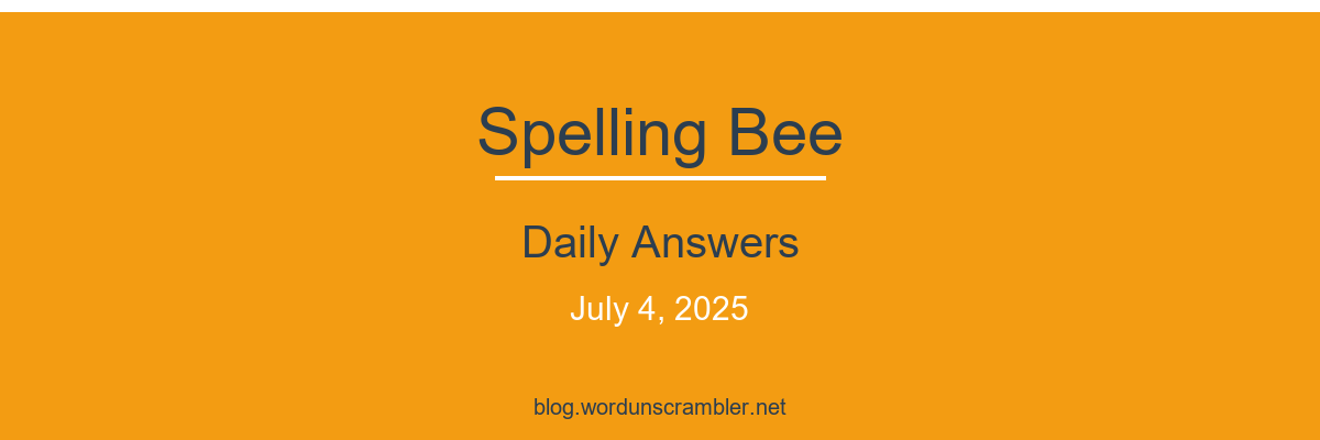 Spelling Bee Daily Answers