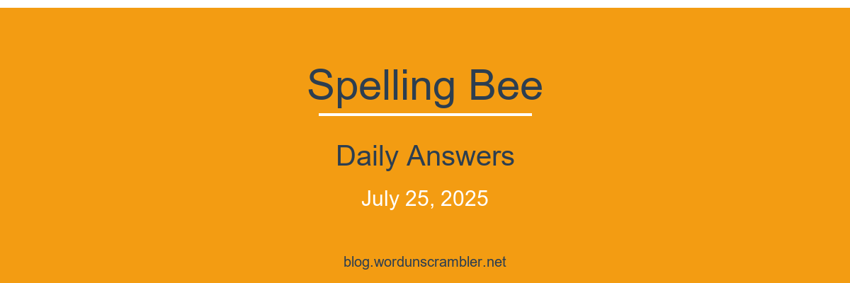Spelling Bee Daily Answers