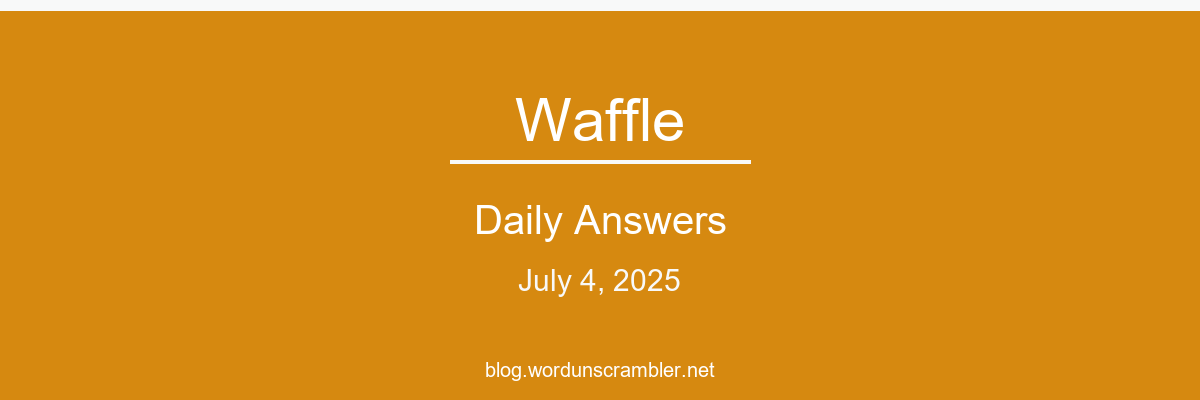Waffle Daily Answers