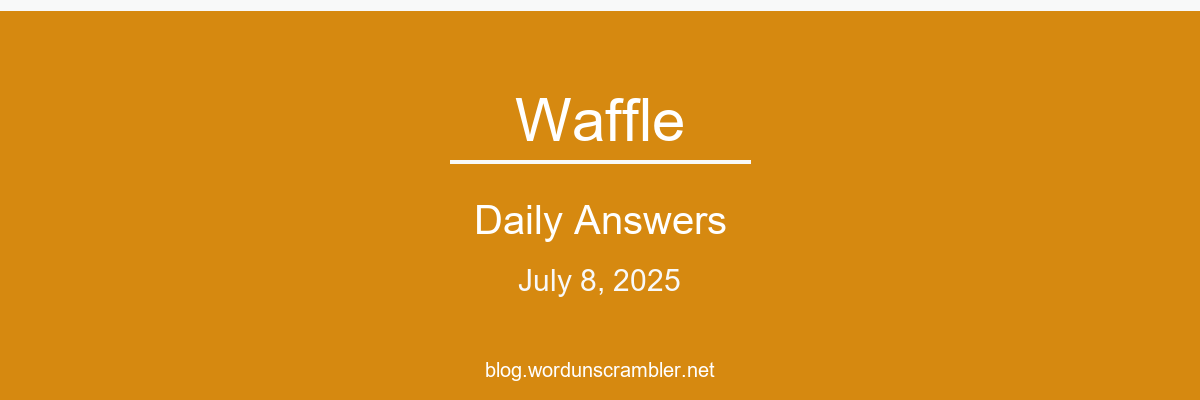 Waffle Daily Answers
