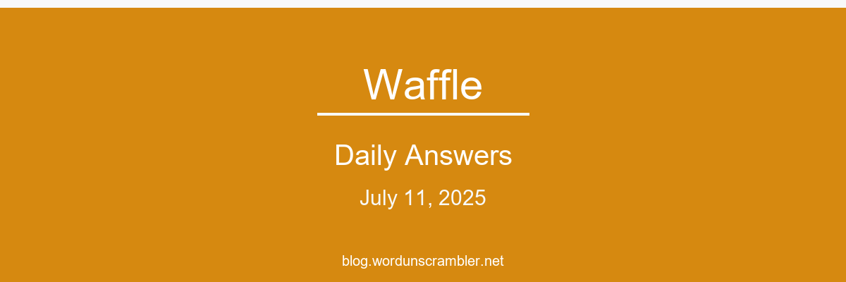 Waffle Daily Answers