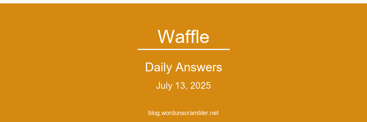 Waffle Daily Answers