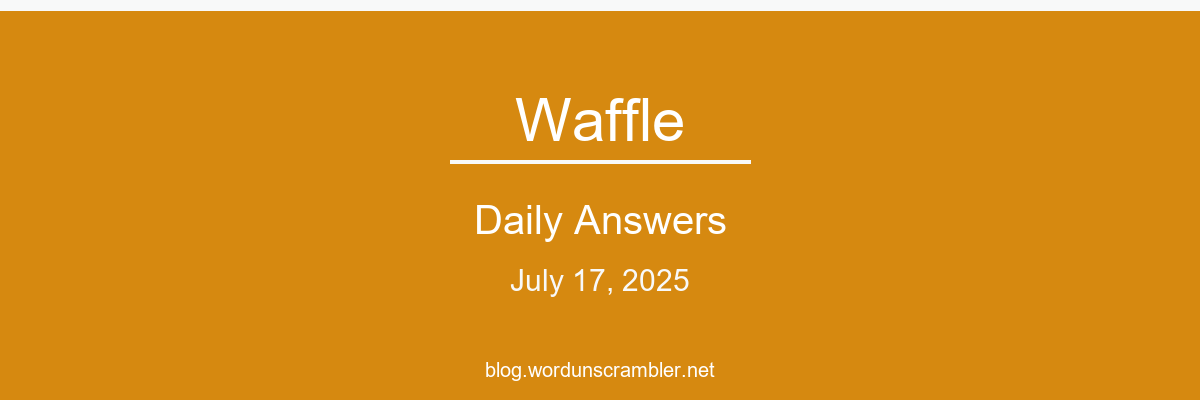 Waffle Daily Answers