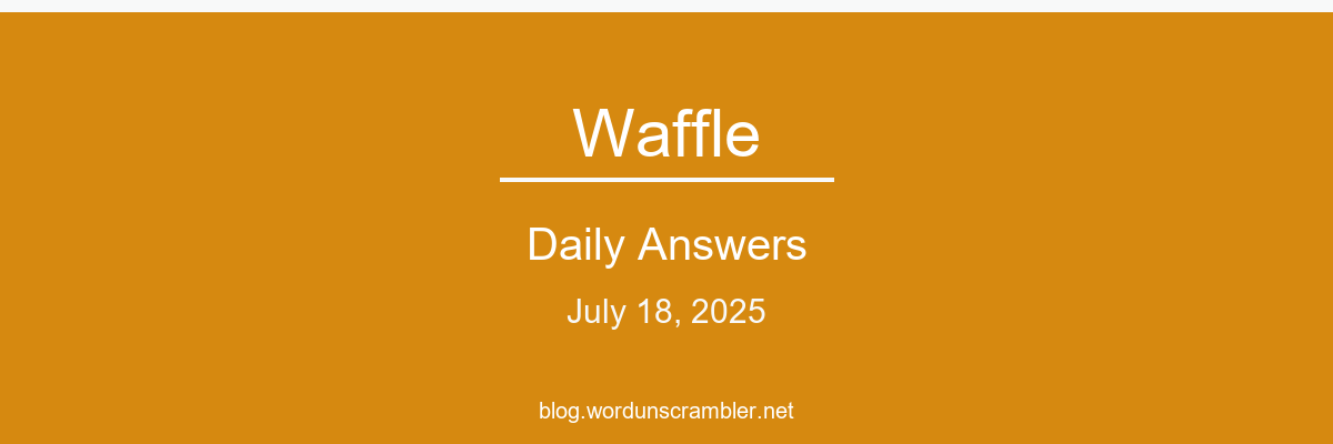 Waffle Daily Answers