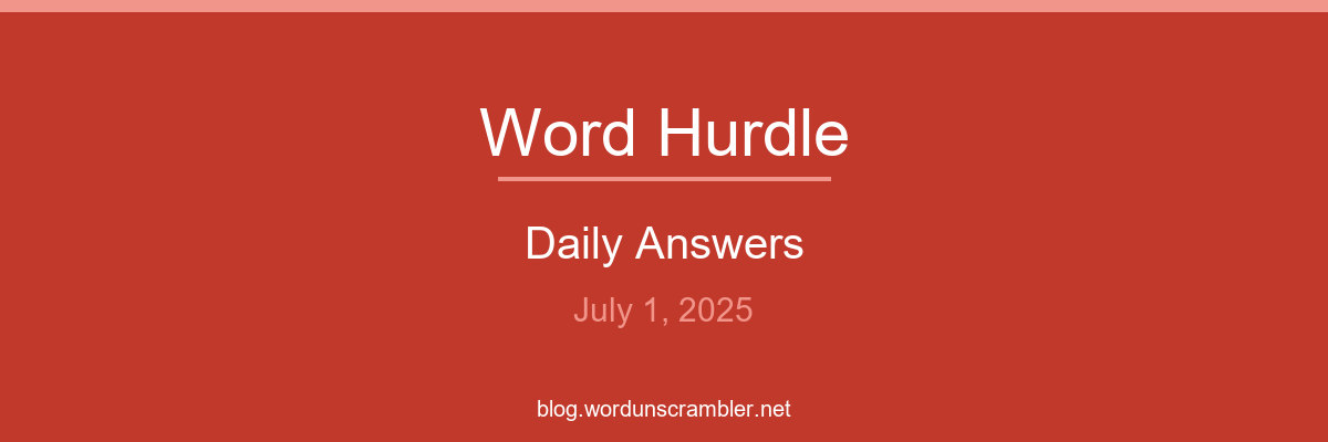 Word Hurdle Daily Answers