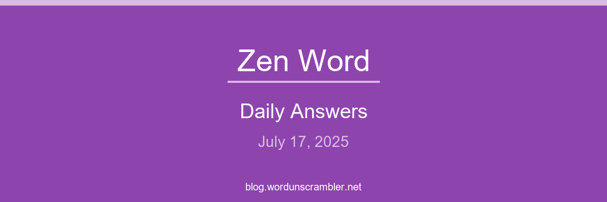 Zen Word Daily Answers